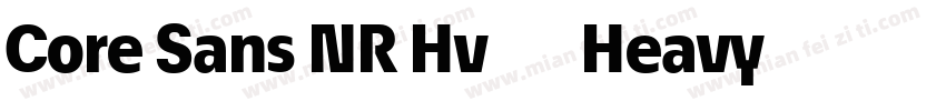 Core Sans NR Hv 85 Heavy字体转换